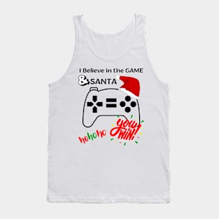 I Believe is the Game and Santa Tank Top